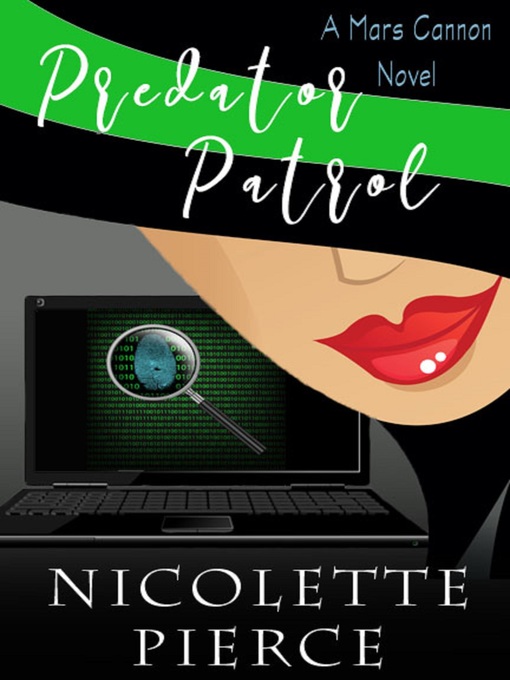 Title details for Predator Patrol by Nicolette Pierce - Available